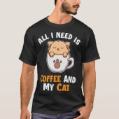 Kaffee und meine Katze Katze Daddy Cat Mama Katze  T-Shirt (Vorderseite)