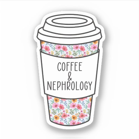Kaffee und Nephrologie, Nephrologie, Dialyse Aufkleber (Vorderseite)
