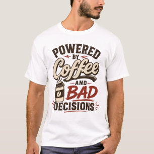 Kaffee und schlechte Entscheidungen Vintage Retro T-Shirt