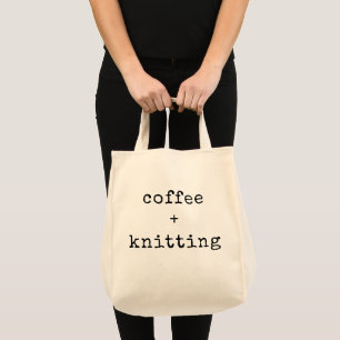 Kaffee und Stricken Bearbeitbarer Text für Stric Tragetasche