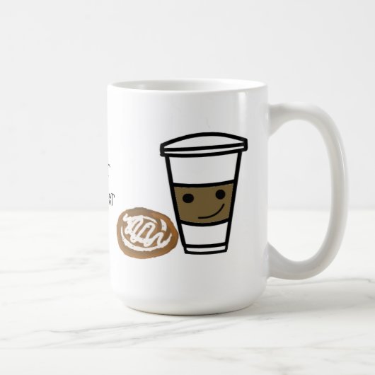 Kaffee und Süßigkeiten mit Niedlichem Sprichwort Kaffeetasse (Rechts)