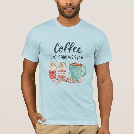 Kaffee und T - Shirt des Mitgefühls (Vorderseite)