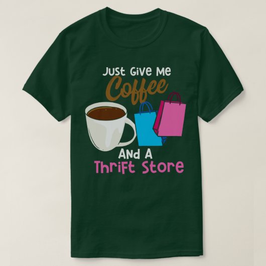 Kaffee und Thrift-Store T-Shirt (Design vorne)