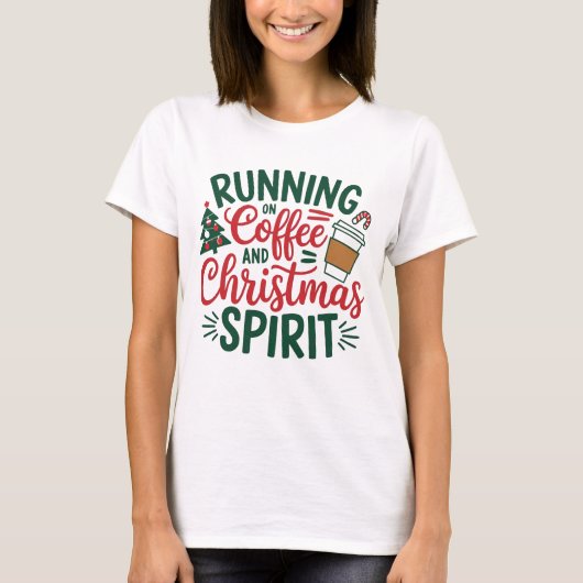 Kaffee und Weihnachten T-Shirt (Vorderseite)
