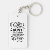 Kaffee und Wein Schlüsselanhänger (Rückseite)