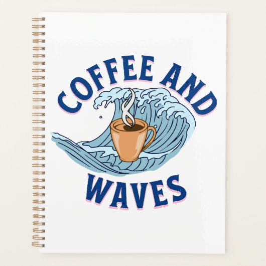 Kaffee und Wellen Planer (Vorderseite)
