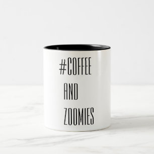 Kaffee und Zoomies Zweifarbige Tasse