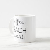 Kaffee. Unterrichten Sie. Wiederholen Sie Kaffeetasse (Vorderseite Links)