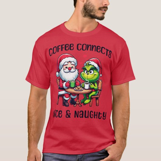 Kaffee verbindet nettes grinch Santa T-Shirt (Vorderseite)