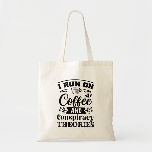 Kaffee & Verschwörungstheorien Tote Tasche (Vorne)