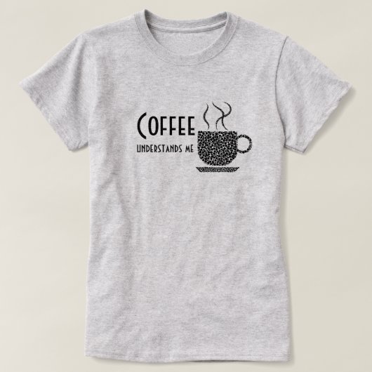 Kaffee versteht,/schwarzes T-Shirt (Design vorne)