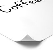 Kaffee, Vertrauen, Wiederholung - Motivierend Post Poster (Ecke)