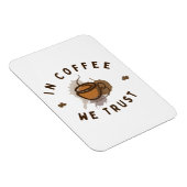 Kaffee vertrauen wir lustig magnet (Rechte Seite)