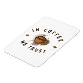 Kaffee vertrauen wir lustig magnet (Linke Seite)