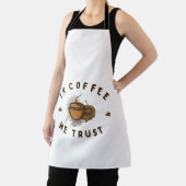 Kaffee vertrauen wir lustig schürze (InSitu)