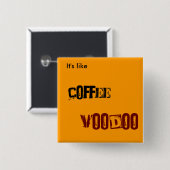 Kaffee VOODOO Button (Vorne & Hinten)