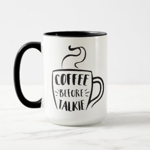 Kaffee vor dem Quatschen Tasse
