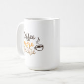 Kaffee vor dem Reden Kaffeetasse (Vorderseite Links)
