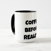 Kaffee vor der Realität Tasse (Vorderseite Links)