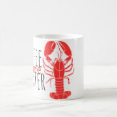 Kaffee vor Hummer-Tasse Kaffeetasse (Mittel)
