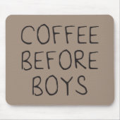 Kaffee vor Jungen Mousepad (Vorne)
