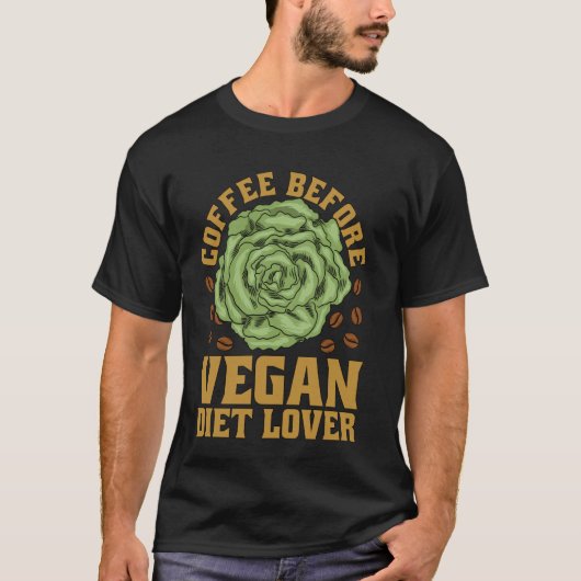 Kaffee vor Pflanze Kaffee Kaffee lange Vegan T-Shirt (Vorderseite)
