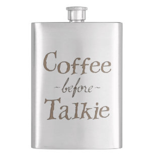 Kaffee vor Talkie Flachmann
