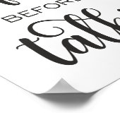 Kaffee vor Talkie Funny Kitchen Wall Art Poster (Ecke)