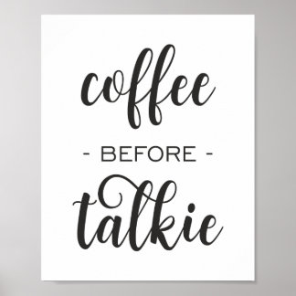Kaffee vor Talkie Funny Kitchen Wall Art Poster