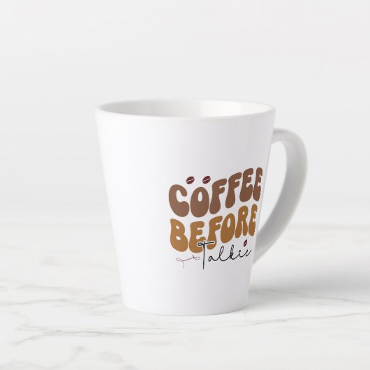 Kaffee vor Talkie Funny Retro Text Style Milchtasse (Rechte Ecke)