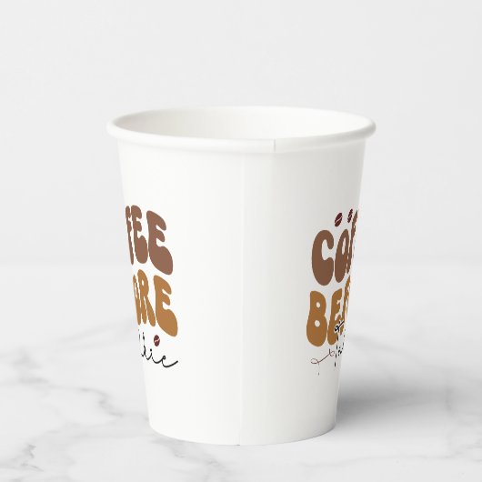 Kaffee vor Talkie Funny Retro Text Style Pappbecher (Rechts)