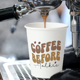 Kaffee vor Talkie Funny Retro Text Style Pappbecher