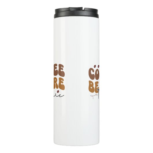 Kaffee vor Talkie Funny Retro Text Style Thermosbecher (Rückseite)