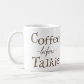 Kaffee vor Talkie Kaffeetasse (Links)