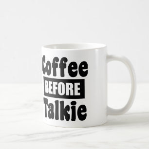 Kaffee vor Talkie Kaffeetasse