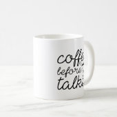 Kaffee vor Talkie Kaffeetasse (VorderseiteRechts)