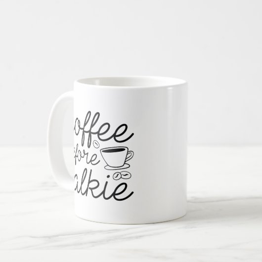 Kaffee vor Talkie Kaffeetasse (Vorderseite Links)