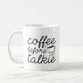 Kaffee vor Talkie Kaffeetasse (Links)