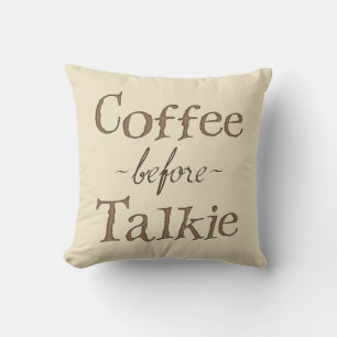 Kaffee vor Talkie Kissen