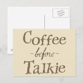 Kaffee vor Talkie Postkarte (Vorne/Hinten)