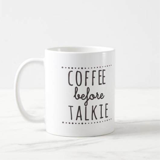 Kaffee vor Talkie-Tasse Kaffeetasse (Links)