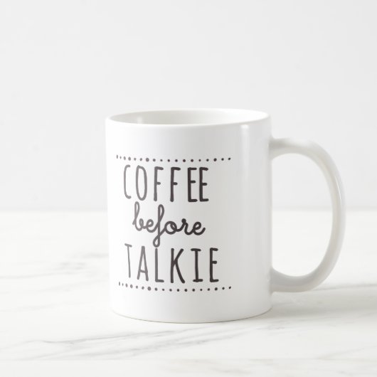 Kaffee vor Talkie-Tasse Kaffeetasse (Rechts)