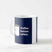 Kaffee vor Talkie-Tasse Kaffeetasse (Vorderseite Links)