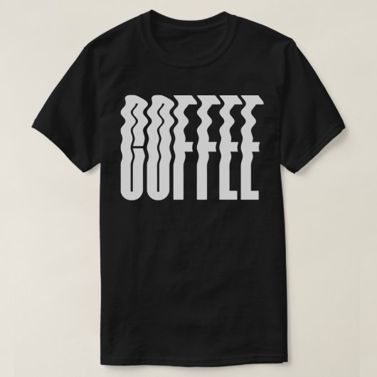 Kaffee Wavy Fett Text T-Shirt (Design vorne)