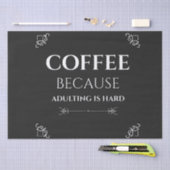 Kaffee, weil Ehebruch schwer ist Seidenpapier (Handwerk)