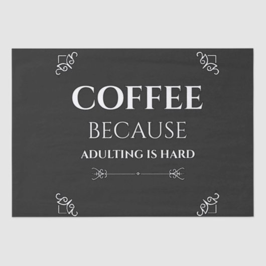 Kaffee, weil Ehebruch schwer ist Seidenpapier (Vorderseite)