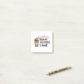 Kaffee, weil Erwachsenwerden harter, sonniger Coff Post-it Klebezettel (Auf Schreibtisch)