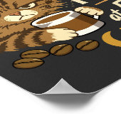 Kaffee, weil meine Katze mich geweckt hat Poster (Ecke)