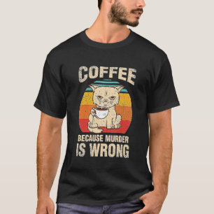 Kaffee, weil Mord falsch ist Essential Cat Herren T-Shirt