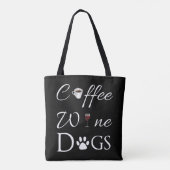 Kaffee Wein Hunde Tote Tasche (Rückseite)